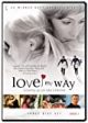 LOVE MY WAY SERIES 1 Online now