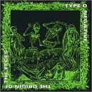 TYPE O NEGATIVE - ORIGIN OF THE FECES on Sale