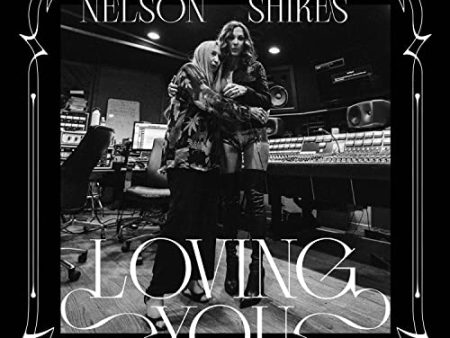 BOBBIE NELSON & AMANDA SHIRES - LOVING YOU (VINYL) Discount