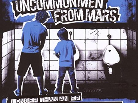 UNCOMMONMENFROMMARS - LONGER THAN AN EP, SHORTER THAN AN ALBUM on Sale