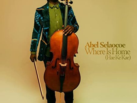 ABEL SELAOCOE - WHERE IS HOME   HAE KE KAE (CD) For Sale