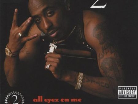 TUPAC - ALL EYEZ ON ME (EXPLICIT VERSI Fashion