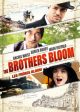 BROTHERS BLOOM, THE   LES FRERES BLOOM (BILINGUAL) Fashion