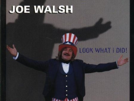 WALSH, JOE (EAGLES)  - LOOK WHAT I DID!: THE JOE WALSH ANTHOLOG on Sale