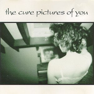 THE CURE - PICTURES OF YOU Cheap